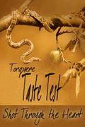 Taste Test: Shot Through The Heart (Taste Test) by Lenore Black