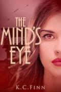 The Mind's Eye by K.C. Finn
