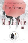 Man and Wife (Harry Silver #2) by Tony Parsons