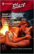 What I Did On My Summer Vacation: The Guy Diet / Light My Fire / No Reservations by Thea Devine