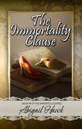 The Immortality Clause (The Immortelle #1) by V.L. Dreyer