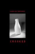 Crooked by Tom McNeal