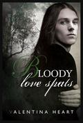 Bloody Love Spats (Among Wolves #2) by Valentina Heart