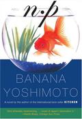N.P. by Banana Yoshimoto