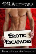 Erotic Escapades by Lorraine Pearl