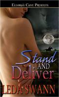 Stand and Deliver by Leda Swann