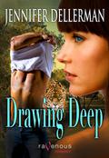 Drawing Deep (The Orchard #2) by Jennifer Dellerman