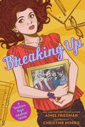 Breaking Up  (Fashion High Graphic Novel) by Aimee Friedman