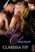 One Chance by Clarissa Yip