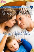 Baby Makes Three (Heartwarming Love and Laughter) by Sharon DeVita