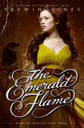 The Emerald Flame (Warrior Princess #3) by Allan Frewin Jones