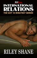 International Relations (International Relations #1) by Riley Shane
