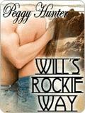 Will's Rockie Way by Peggy Hunter