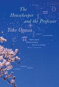 The Housekeeper and the Professor by Yōko Ogawa, Stephen Snyder