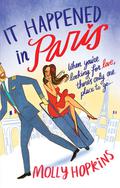 It Happened in Paris (Evie Dexter #1) by Molly Hopkins
