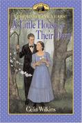 A Little House of Their Own (Little House: The Caroline Years #7) by Dan Andreasen