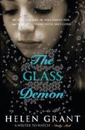 The Glass Demon by Helen Grant