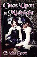 Once Upon a Midnight by Ericka Scott
