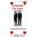 Campaign For Love by Sorcha MacMurrough