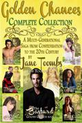 Golden Chances: Complete Collection by Jane Toombs