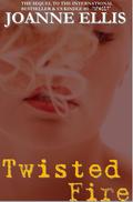 Twisted Fire (Spoilt #2) by Joanne Ellis