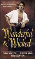 Wonderful and Wicked by Valerie King