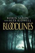 Bloodlines (Sanguis Noctis #3) by Robin Saxon