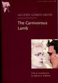 The Carnivorous Lamb by William Rodarmor