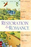 Restoration and Romance by Barbara Jean Hicks