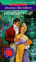 Elizabeth's Gift by Donna Davidson
