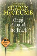 Once Around the Track (St. Dale #2) by Sharyn McCrumb