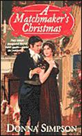 A Matchmaker's Christmas by Donna Simpson