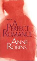 A Perfect Romance (Titanic #2) by Anne Robins