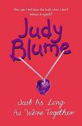 Just as Long as We're Together (Best Friends) by Judy Blume