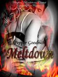 Meltdown by Pepper Goodrich