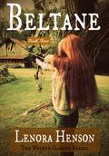 Beltane (The Wicked Garden #3) by Lenora Henson