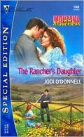 The Rancher's Daughter (Montana Mavericks: The Kingsleys #4) by Jodi O'Donnell