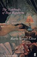 The Notebooks of Don Rigoberto by Mario Vargas Llosa