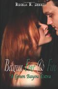 Between Four and Five (Green Bayou #4.5) by Rhonda R. Dennis