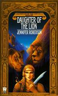 Daughter of the Lion by Jennifer Roberson