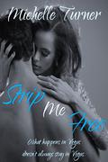 Strip Me Free by Michelle Turner