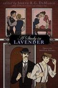 A Study In Lavender: Queering Sherlock Holmes by Ruth Sims