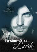 Passion After Dark (Passion #1) by J.A. Melville