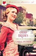 Ohio Brides by Cara C. Putman