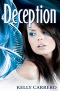 Deception (Evolution #3) by Kelly Carrero