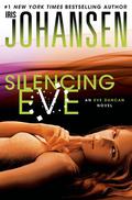 Silencing Eve by Iris Johansen