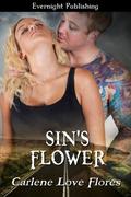 Sin's Flower (Sin Pointe #2) by Carlene Love Flores