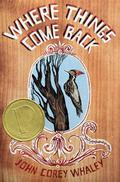 Where Things Come Back by John Corey Whaley