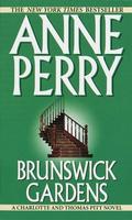 Brunswick Gardens (Charlotte & Thomas Pitt #18) by Anne Perry
