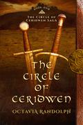 The Circle of Ceridwen by Octavia Randolph
